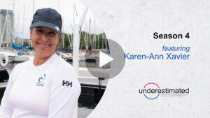 Underestimated season 4 featuring Karen-Ann Xavier: Able Sail Toronto